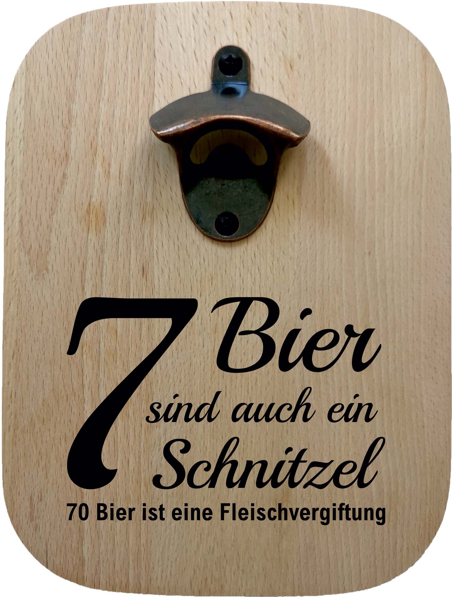 Massiver Buchenholz-Flaschenöffner mit Lasergravur "7 Bier sind auch ein Schnitzel"