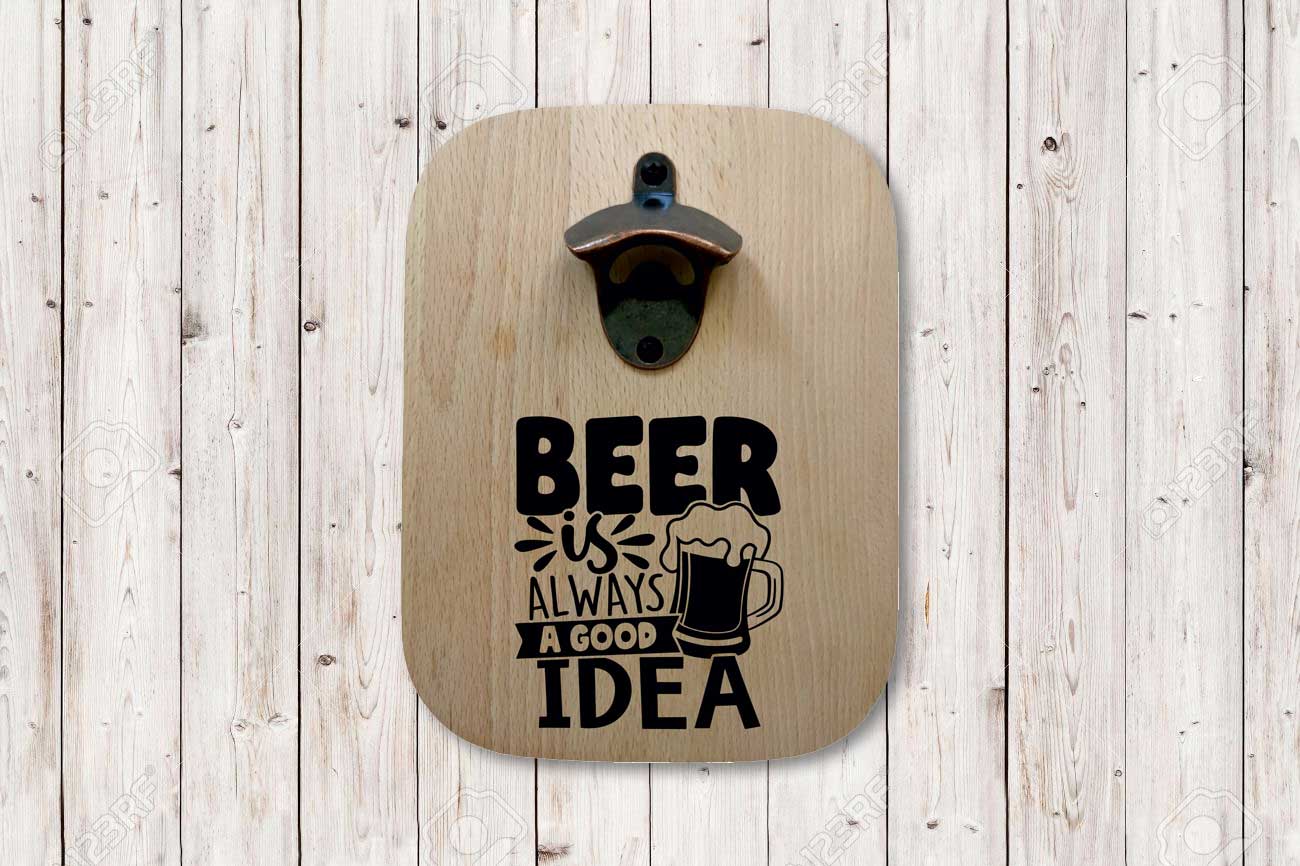 Massiver Buchenholz-Flaschenöffner mit Lasergravur "Beer is always a good Idea"