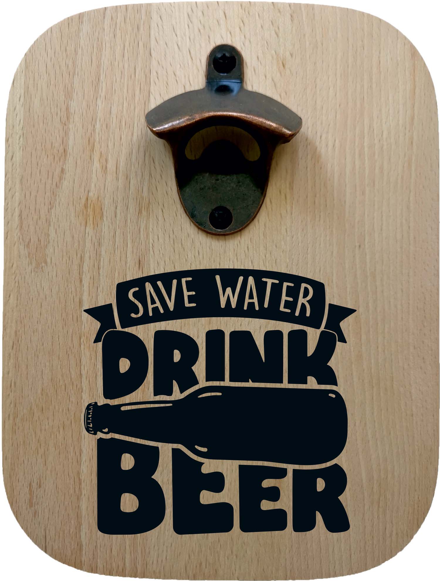 Massiver Buchenholz-Flaschenöffner mit Lasergravur "Save Water - Drink Beer"