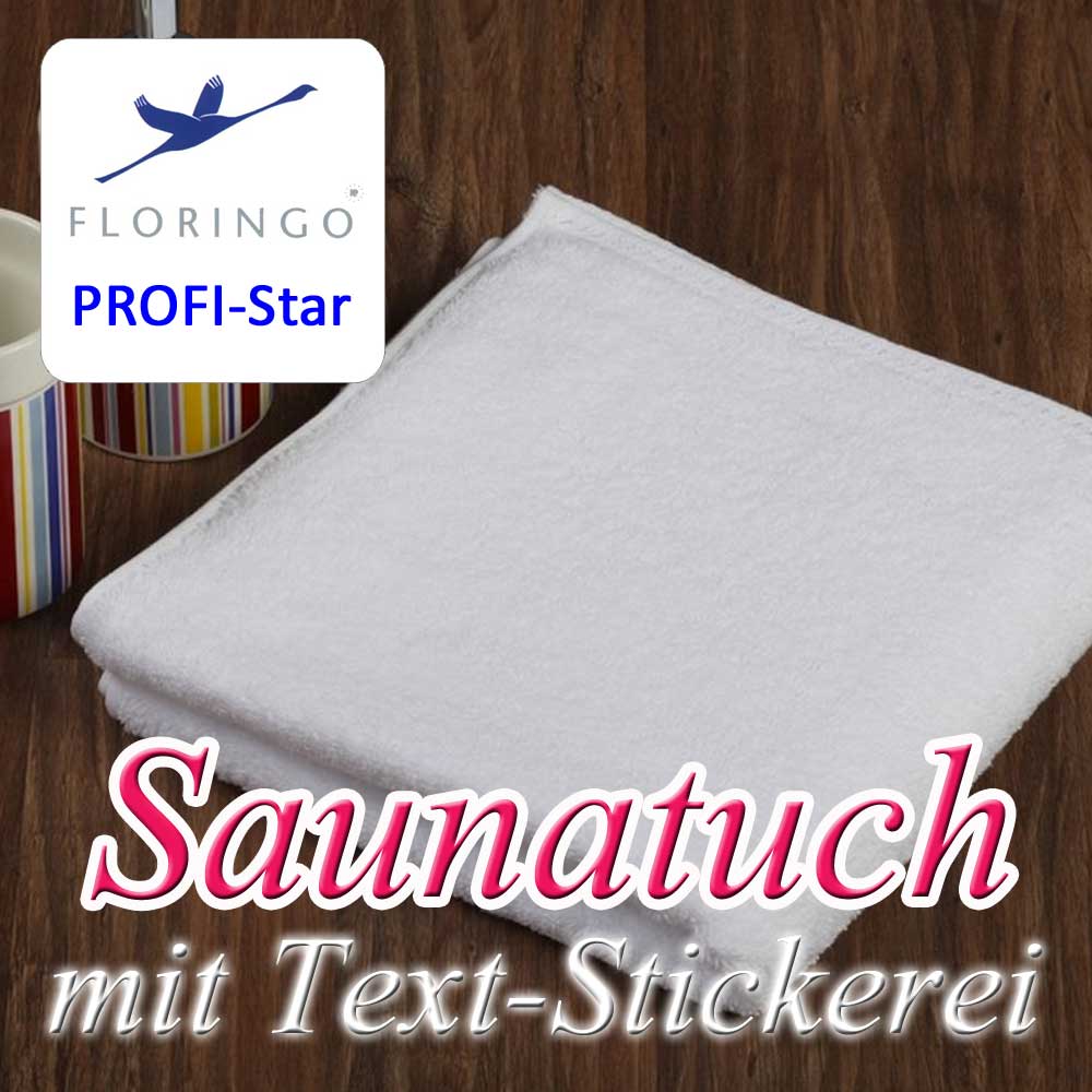 Floringo Profi-Star Saunatuch mit Text-Stickerei