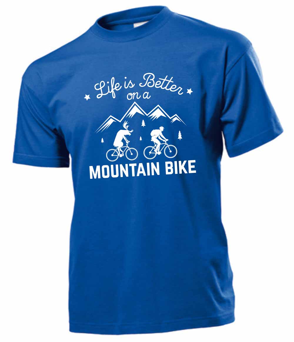 Fun-Shirt - Life is better on a Mountain Bike