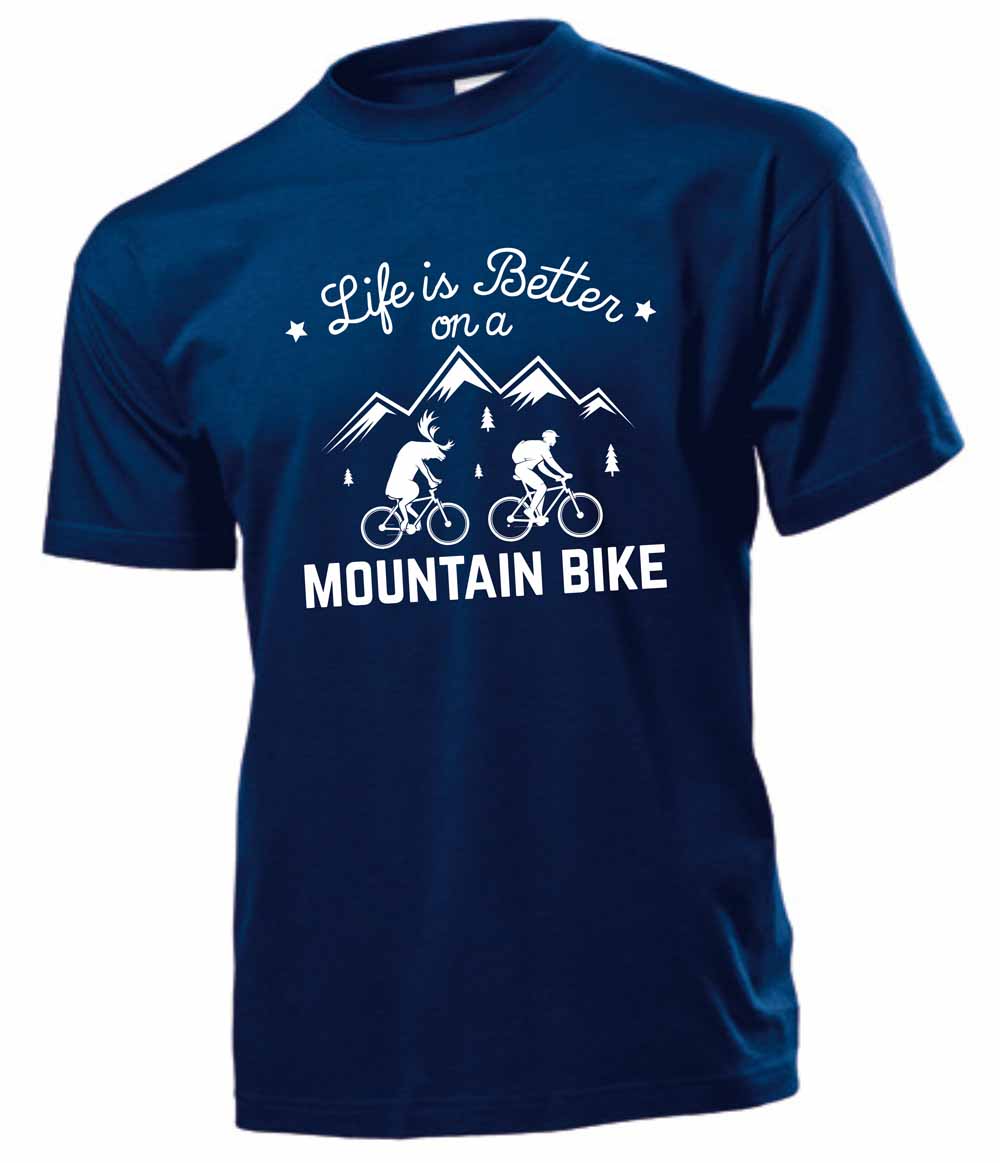 Fun-Shirt - Life is better on a Mountain Bike
