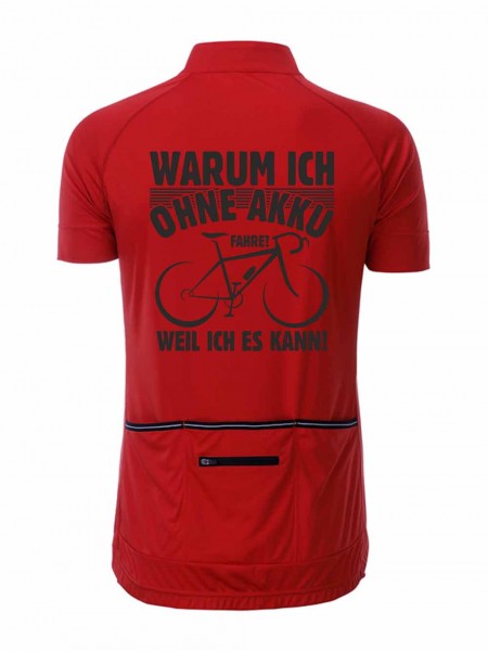 Herren Radshirt "Warum ich ohne Akku fahre" JN514OA Herren Radshirt "Warum ich ohne Akku fahre" JN514OA