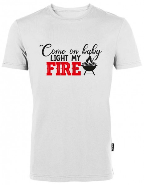 BBQ Fun-Shirt - Come On Baby Light My Fire HRM101LMF BBQ Fun-Shirt - Come On Baby Light My Fire HRM101LMF