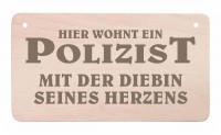 Holz-Türschild - Hier wohnt eine Polizistin Holz-Türschild - Hier wohnt eine Polizistin