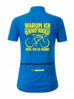 Damen Radshirt "Warum ich ohne Akku fahre" JN513OA Damen Radshirt "Warum ich ohne Akku fahre" JN513OA