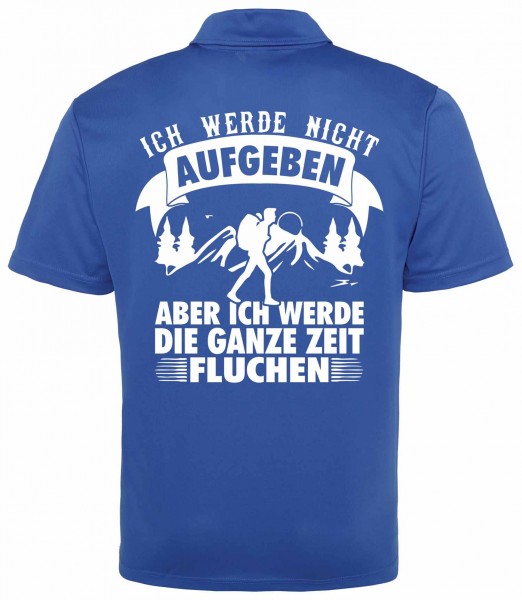 Wander-Poloshirt "Nicht Aufgeben, aber fluchen" JC040NA Wander-Poloshirt "Nicht Aufgeben, aber fluchen" JC040NA